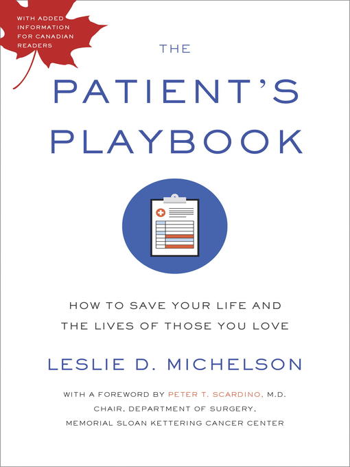 Title details for The Patient's Playbook by Leslie D. Michelson - Available